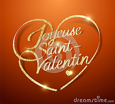 Happy Valentineâ€™s Day in French : Joyeuse Saint-Valentin Vector Illustration